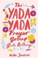 Cover art for The Yada Yada Prayer Group Gets Rolling (Yada Yada Series)