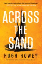 Cover art for Across the Sand (The Sand Chronicles, 2)