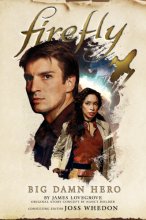 Cover art for Big Damn Hero: The First Firefly