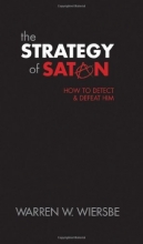 Cover art for The Strategy of Satan: How to Detect and Defeat Him