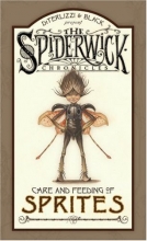 Cover art for Care and Feeding of Sprites (Beyond the Spiderwick Chronicles)