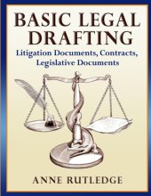 Cover art for Basic Legal Drafting: Litigation Documents, Contracts, Legislative Documents