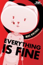 Cover art for Everything is Fine Volume One: A WEBTOON Unscrolled Graphic Novel (Everything is Fine, 1)