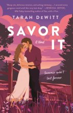 Cover art for Savor It: A Novel