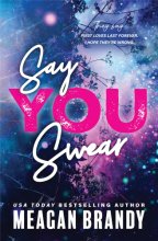 Cover art for Say You Swear (Boys of Avix, 1)