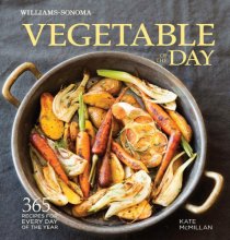 Cover art for Vegetable of the Day (Williams-Sonoma): 365 Recipes for Every Day of the Year