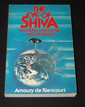 Cover art for The Eye of Shiva: Eastern Mysticism and Science