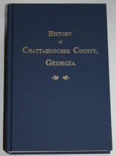 Cover art for Chattahoochee County, Georgia, History of.