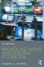 Cover art for Broadcast News and Writing Stylebook