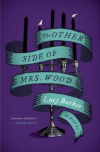 Cover art for The Other Side of Mrs. Wood: A Novel