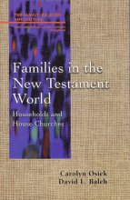 Cover art for Families in the New Testament World: Households and House Churches (Family, Religion, and Culture)