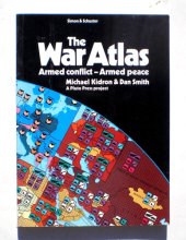 Cover art for The War Atlas: Armed Conflict - Armed Peace