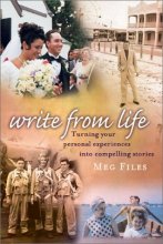 Cover art for Write from Life: Turning Your Personal Experiences into Compelling Stories