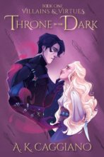 Cover art for Throne in the Dark (Villains and Virtues)