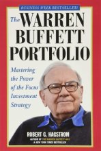 Cover art for The Warren Buffett Portfolio: Mastering the Power of the Focus Investment Strategy