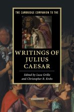 Cover art for The Cambridge Companion to the Writings of Julius Caesar (Cambridge Companions to Literature)