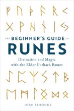 Cover art for The Beginner's Guide to Runes: Divination and Magic with the Elder Futhark Runes