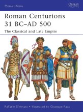 Cover art for Roman Centurions 31 BC–AD 500: The Classical and Late Empire (Men-at-Arms)