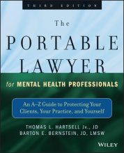 Cover art for The Portable Lawyer for Mental Health Professionals: An A-Z Guide to Protecting Your Clients, Your Practice, and Yourself