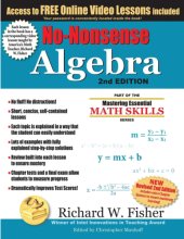 Cover art for No-Nonsense Algebra, 2nd Edition: Part of the Mastering Essential Math Skills Series (Stepping Stones to Proficiency in Algebra)