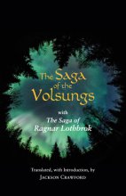 Cover art for The Saga of the Volsungs: With the Saga of Ragnar Lothbrok (Hackett Classics)