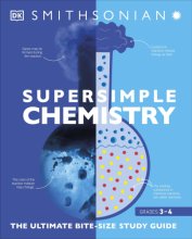 Cover art for Super Simple Chemistry: The Ultimate Bitesize Study Guide (DK Super Simple)