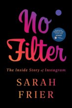 Cover art for No Filter: The Inside Story of Instagram