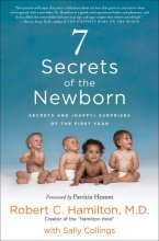 Cover art for 7 Secrets of the Newborn: Secrets and (Happy) Surprises of the First Year