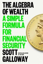 Cover art for The Algebra of Wealth: A Simple Formula for Financial Security