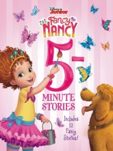 Cover art for Disney Junior Fancy Nancy: 5-Minute Stories: Includes 12 Fancy Stories!