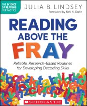 Cover art for Reading Above the Fray: Reliable, Research-Based Routines for Developing Decoding Skills