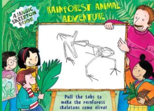 Cover art for Rainforest Animal Adventure: A Magic Skeleton Book;Magic Color Skeleton (Magic Color Books)
