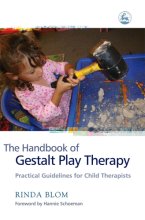 Cover art for The Handbook of Gestalt Play Therapy: Practical Guidelines for Child Therapists
