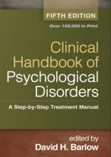 Cover art for Clinical Handbook of Psychological Disorders, Fifth Edition: A Step-by-Step Treatment Manual