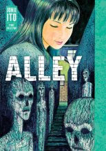Cover art for Alley: Junji Ito Story Collection