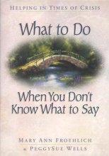 Cover art for What to Do When You Don’t Know What to Say