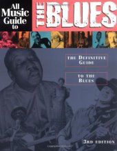 Cover art for All Music Guide to the Blues: The Definitive Guide to the Blues