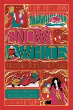 Cover art for Snow White and Other Grimms' Fairy Tales (MinaLima Edition): Illustrated with Interactive Elements