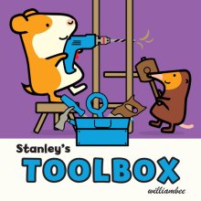 Cover art for Stanley's Toolbox (Stanley Board Books)