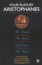 Cover art for Four Plays by Aristophanes: The Birds; The Clouds; The Frogs; Lysistrata (Meridian classics)