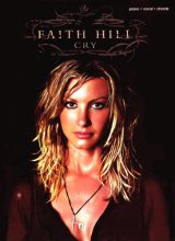 Cover art for Faith Hill -- Cry: Piano/Vocal/Chords