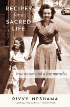 Cover art for Recipes for a Sacred Life: True Stories and a Few Miracles