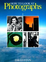 Cover art for How to Look At Photographs: Reflections on the Art of Seeing
