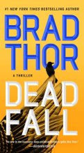 Cover art for Dead Fall: A Thriller (22) (The Scot Harvath Series)