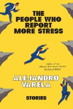 Cover art for The People Who Report More Stress: Stories