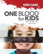 Cover art for One Blood for Kids: What the Bible Says about Race