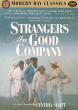 Cover art for Strangers in Good Company