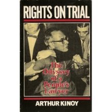 Cover art for Rights On Trial: The Odyssey Of A People's Lawyer