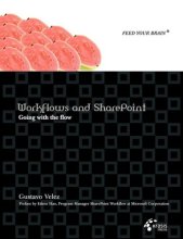 Cover art for Workflows and SharePoint: Going with the Flow