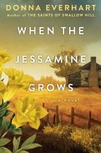 Cover art for When the Jessamine Grows: A Captivating Historical Novel Perfect for Book Clubs